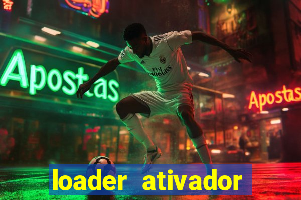 loader ativador windows 7